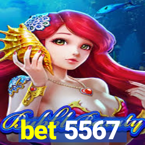 bet 5567